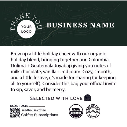 Holiday Seasonal Blend - Seedhouse Coffee